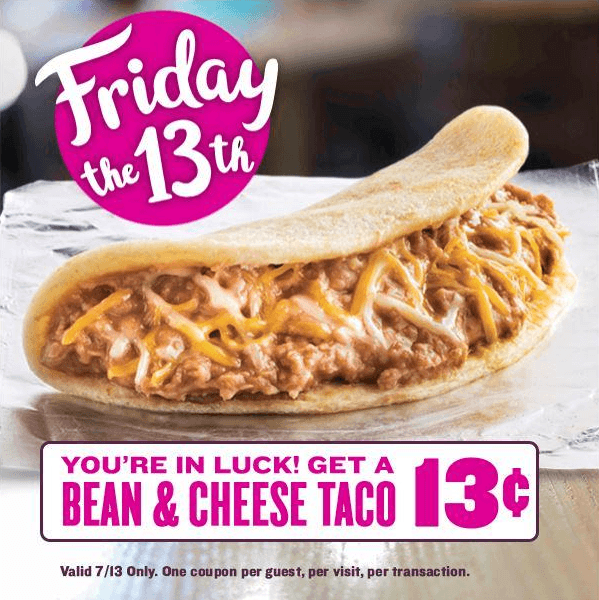Taco Cabana Promotion 0.13 Bean & Cheese Taco (7/13)