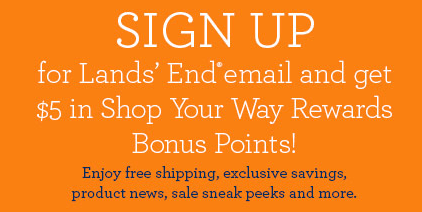 Lands End $5 Bonus