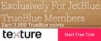 Texture Offers JetBlue TrueBlue 3,000 Bonus Points