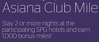 SPG 1,000 Asiana Club Bonus Miles