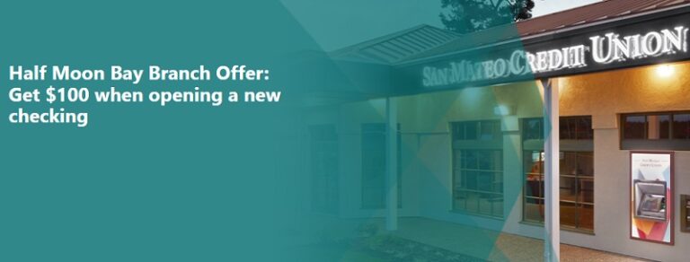 San Mateo Credit Union $100 Checking Bonus