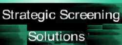 Strategic Screening Solutions