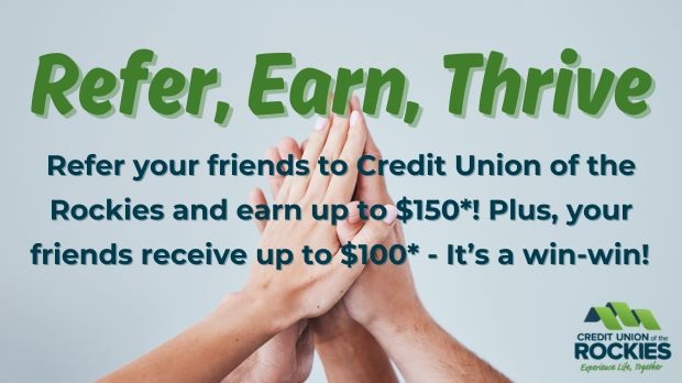 Credit Union of the Rockies Referral Bonus