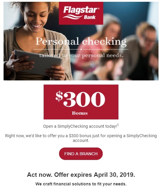 Flagstar Bank Checking Promotion 300 Bonus (MI, IN, OH, WI) *In Branch*