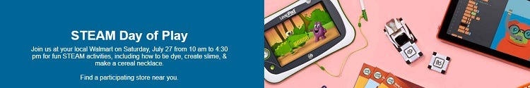 STEAM Day of Play Walmart Promotion on 07/27