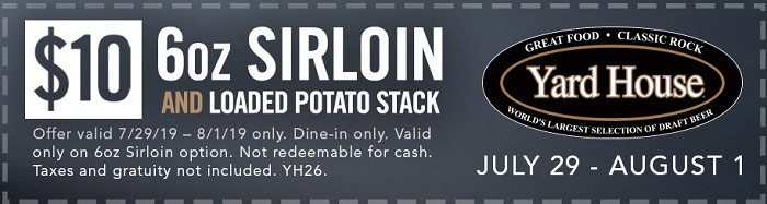 Yard House Sirloin and Potato Deal For $10
