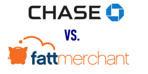 Chase Merchant Services Vs. Fattmerchant For Credit Card Processing