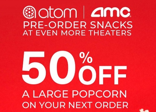Atom Tickets Half Off Popcorn Promotion