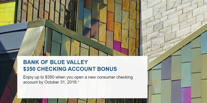 Bank of Blue Valley $350 Checking Bonus (KS, MO)