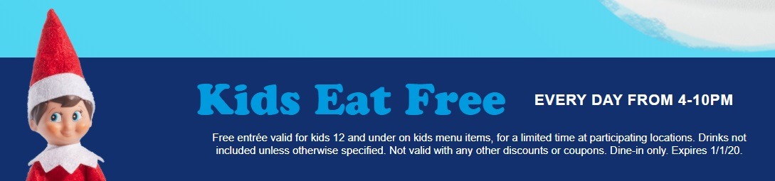 Kids Eat Free Everyday 4-10PM