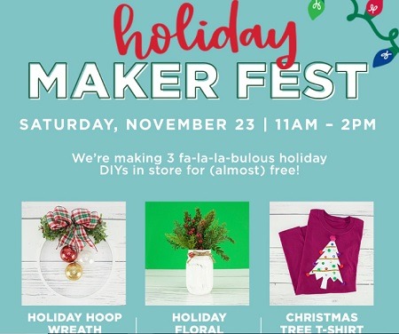 Michales Holiday Maker Fest Promotion