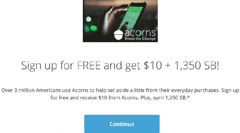 Get $10 + 1,350 SB w/ Acorns Sign Up