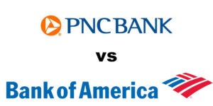 PNC Bank vs Bank of America: Which Is Better?