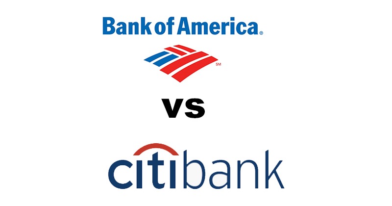 Bank of America vs Citibank: Which Is Better?