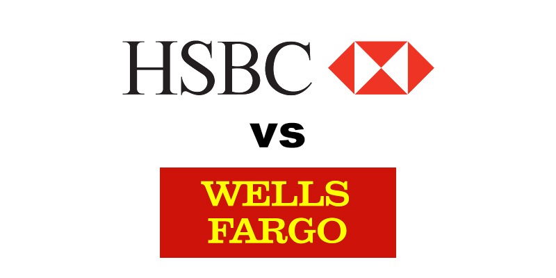 HSBC Bank vs Wells Fargo: Which Is Better?