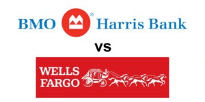 BMO Harris Bank vs Wells Fargo: Which Is Better?