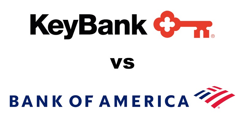 KeyBank vs Bank of America: Which Is Better?