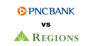 PNC Bank vs Regions Bank: Which Is Better?