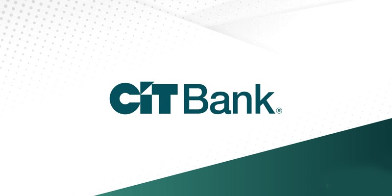 Why CIT Bank is Trustworthy