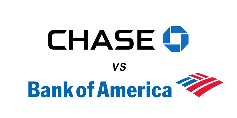 Chase vs Bank of America: Which Is Better?