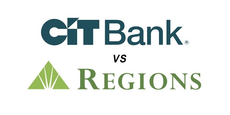 CIT Bank vs Regions Bank: Which Is Better?