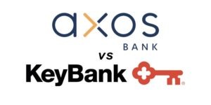 Axos Bank vs KeyBank: Which Is Better?