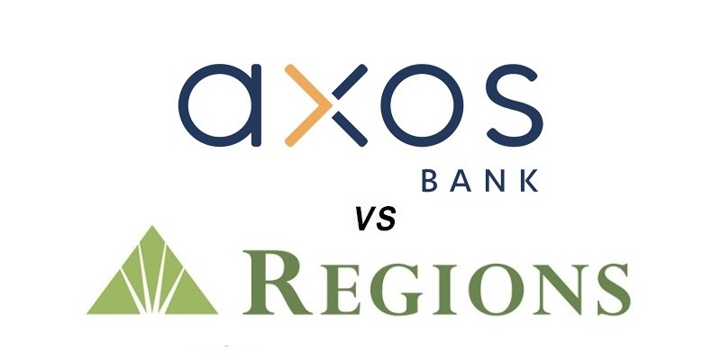 Axos Bank vs Regions Bank: Which Is Better?