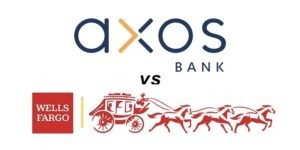 Axos Bank vs Wells Fargo: Which Is Better?