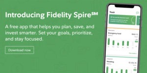 Fidelity Spire Promotions