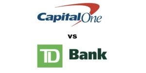 Capital One vs TD Bank: Which Is Better?