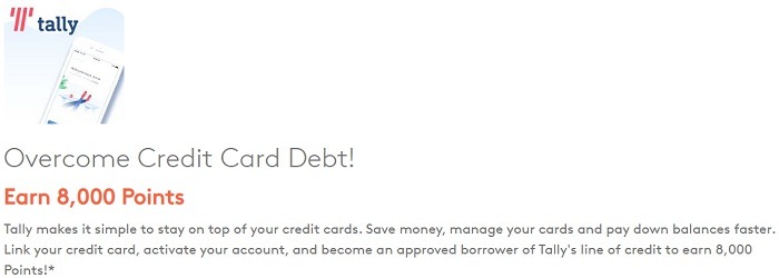 Earn 8,000 Points & Overcome Credit Card Debt w/ Tally Registration