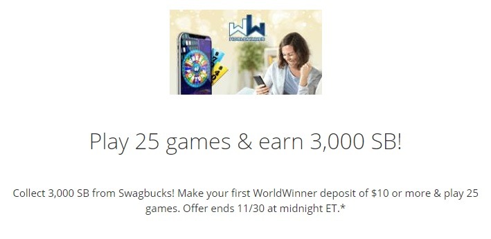 Earn 3,000 SB w/ $10 Deposit & Playing 25 WorldWinner Games