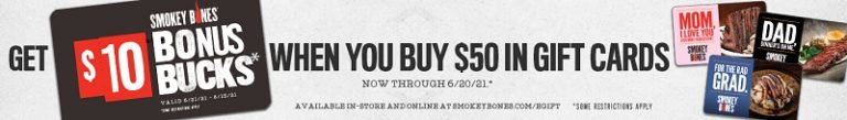 Smokey Bones Promotions Get 10 Bonus Bucks W 50 Gift Card Purchase Etc