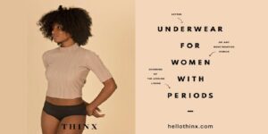 Thinx Period Underwear Promotions: $10 Welcome Bonus & Give $10, Get $10 Referrals