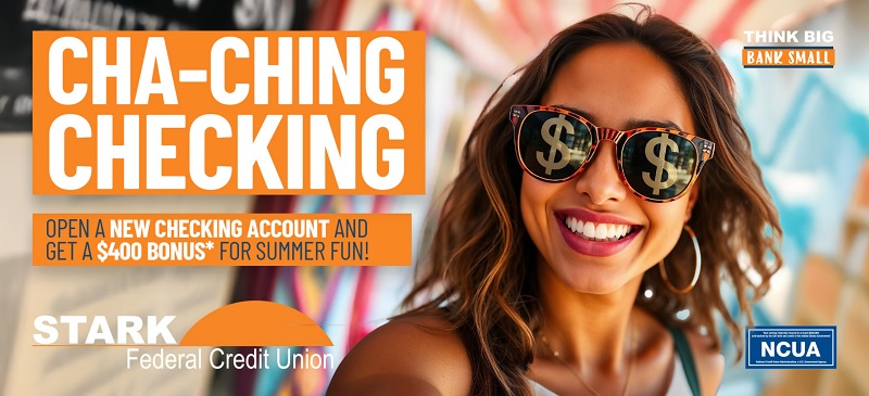 Stark Federal Credit Union Checking Bonus