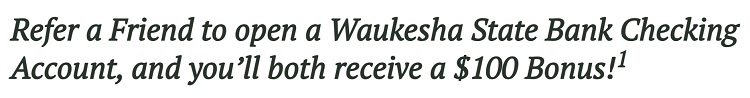 Waukesha State Bank Referral Bonus