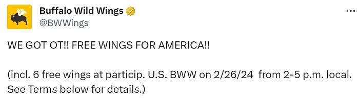 BOGO 50% Off Wings

Promotion: Enjoy BOGO 50% off traditional wings every Tuesday!
Offer expiration: Every Tuesday
How to get it:
Visit your local Buffalo Wild Wings to get BOGO 50% off traditional wings.
Be sure to use a rewards credit card to earn points/cash back on your purchase.
Terms: Buy one, get one of equal value 50% off traditional wings on Tuesdays. Not valid with other offers. Size exclusions may apply. While supplies last. Limit 1. Delivery & takeout available at participating locations for a limited time only thru BWW App/Website. Delivery subject to availability; fees may apply. TM & © 2023 Buffalo Wild Wings, Inc.

<a href="" class="su-button su-button-style-"soft"" style="color:"#ffffff";background-color:"#0092e8";border-color:"#0092e8";border-radius:0px;-moz-border-radius:0px;-webkit-border-radius:0px" target="_"blank""><span style="color:"#ffffff";padding:4px 10px;font-size:9px;line-height:14px;border-color:"#0092e8";border-radius:0px;-moz-border-radius:0px;-webkit-border-radius:0px;text-shadow:"1px;-moz-text-shadow:"1px;-webkit-text-shadow:"1px"><i class="sui sui-"" style="font-size:9px;color:#FFFFFF"></i> Learn More at Buffalo Wild Wings</span></a>

(Click the link above to learn more about the promotion)