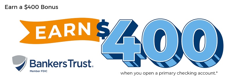 Bankers Trust Checking Bonus