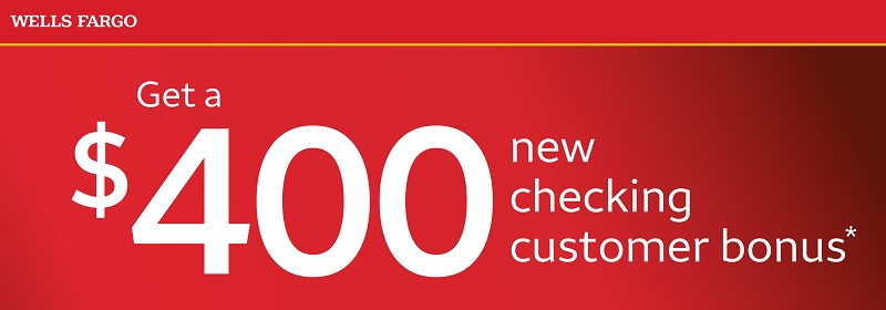 Wells Fargo Checking Bonus