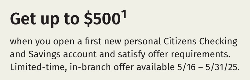 Citizens Bank Checking Savings Bonus